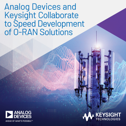 Analog Devices and Keysight Collaborate to Accelerate O-RAN Solution Development (Photo: Business Wire)
